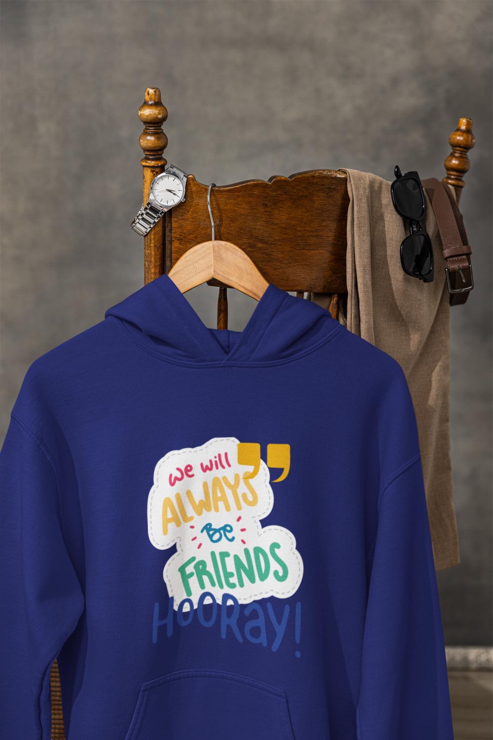 Men's Always Friends Typography Hoodie Sweatshirt