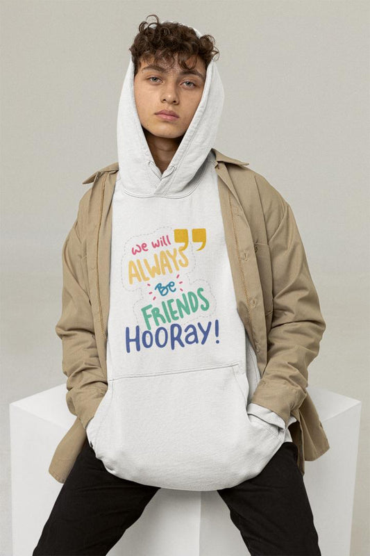 Men's Always Friends Typography Hoodie Sweatshirt