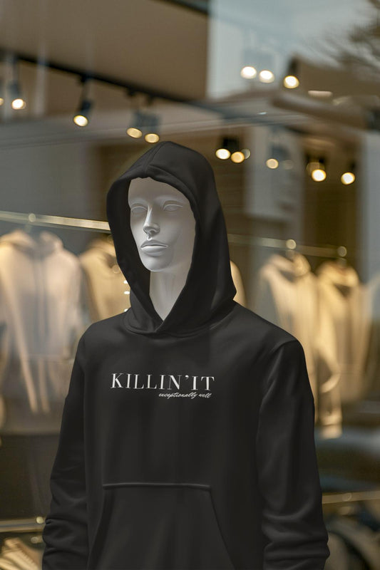 Men's Killin 'it Hoodie Sweatshirt