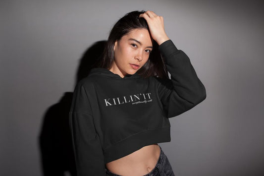 Women's Killin'it Crop Hoodie Sweatshirt